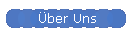 �ber Uns