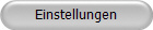 Einstellungen